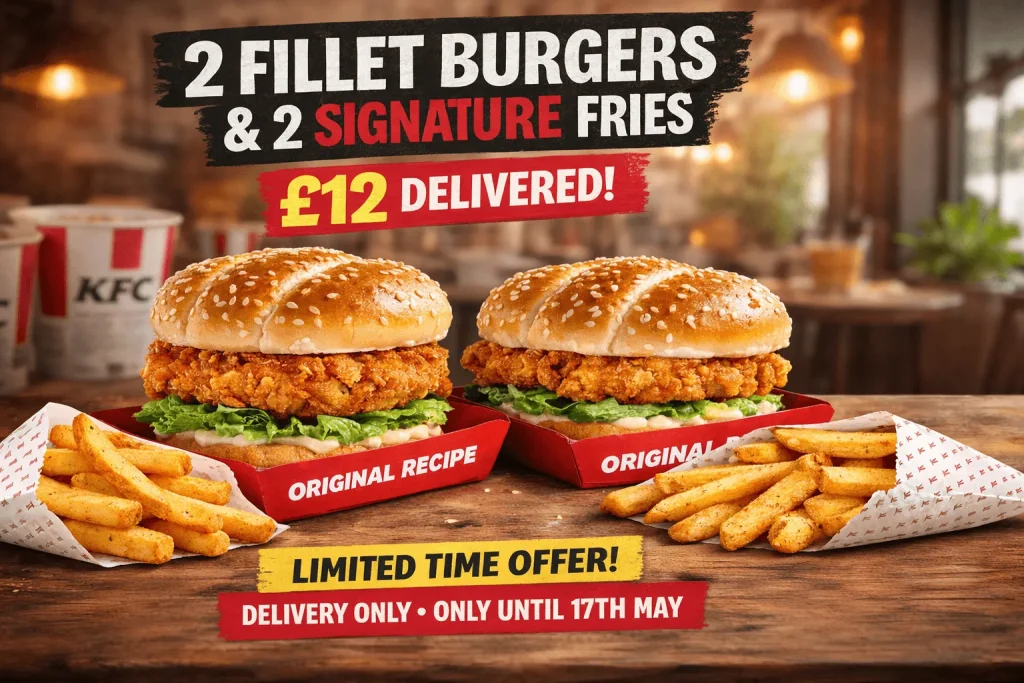 2 FILLET BURGERS & 2 SIGNATURE FRIES FOR £12